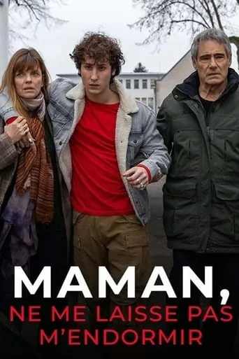 Maman, ne me laisse pas m'endormir movie poster - Rated 7.4/10