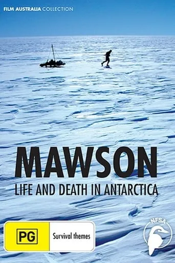 Mawson: Life and Death in Antarctica movie poster - Rated 4/10