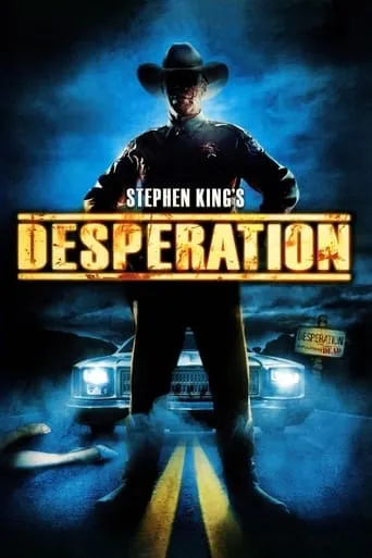 Desperation movie poster - Rated 5.5/10