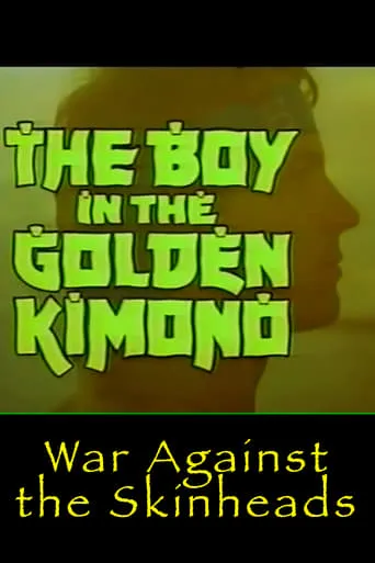 Golden Kimono Warrior: War Against the Skinheads movie poster - Entertainment content