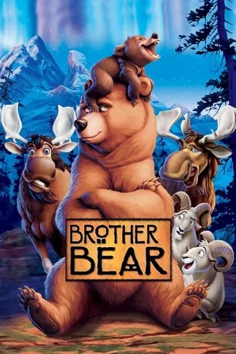 Brother Bear movie poster - Rated 7.3/10