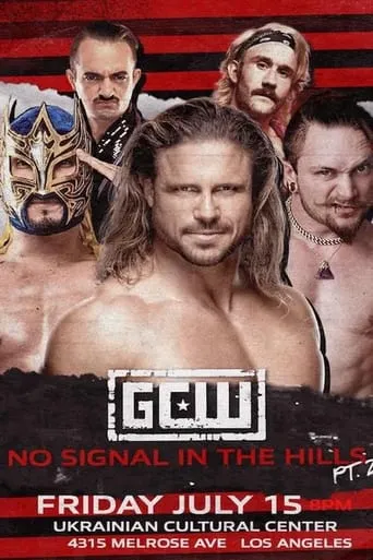 GCW: No Signal In The Hills 2 movie poster - Entertainment content