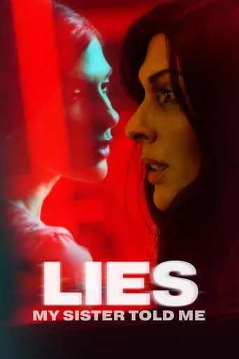Lies My Sister Told Me movie poster - Rated 5.3/10
