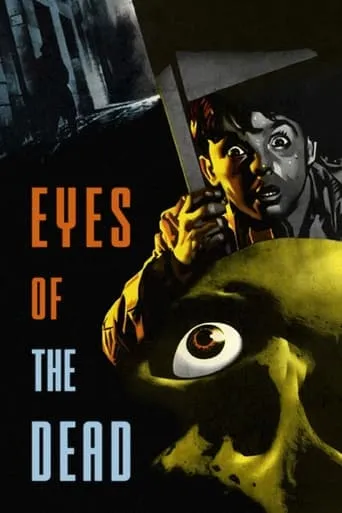 Eyes of the Dead movie poster - Rated 6.4/10