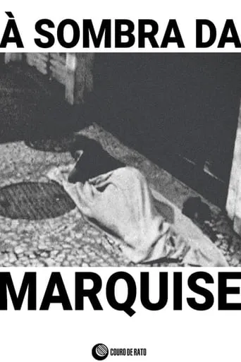À Sombra da Marquise movie poster - Entertainment content