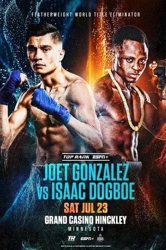 Joet Gonzalez vs. Isaac Dogboe movie poster - Entertainment content