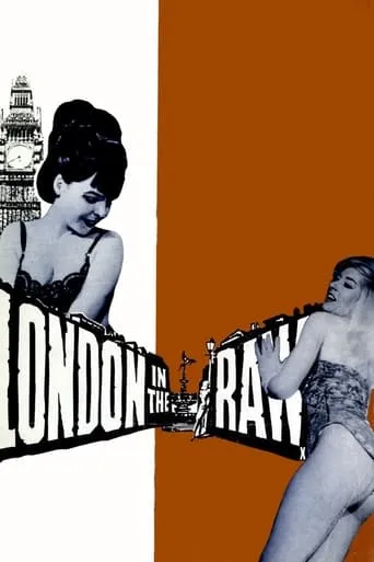 London in the Raw movie poster - Rated 3.2/10