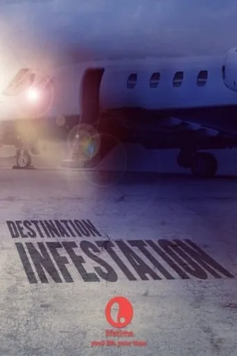 Destination: Infestation movie poster - Rated 4/10