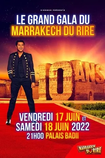 Jamel et ses amis au Marrakech du rire 2022 : 10 ans movie poster - Rated 5.8/10