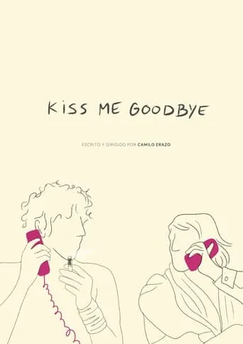 Kiss Me Goodbye movie poster - Entertainment content