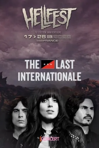The Last Internationale - Hellfest 2022 movie poster - Entertainment content