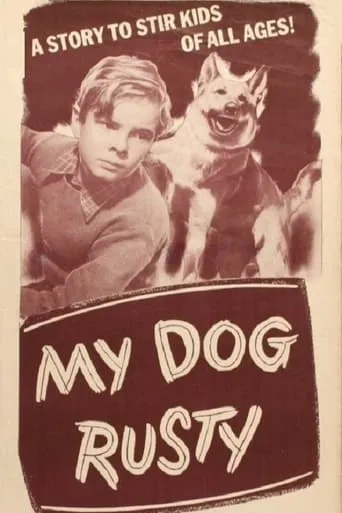 My Dog Rusty movie poster - Rated 8/10