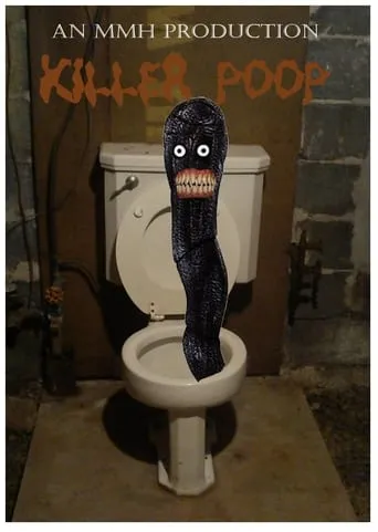 Killer Poop movie poster - Rated 9/10