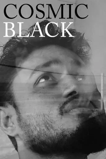 Cosmic Black movie poster - Entertainment content