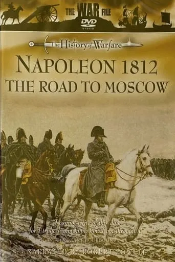 Napoleon 1812 - The Road to Moscow movie poster - Entertainment content