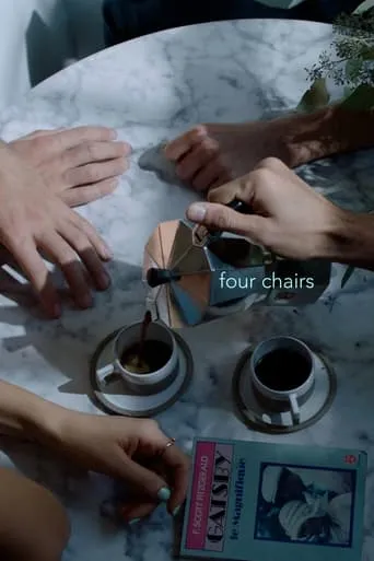 Four Chairs movie poster - Entertainment content