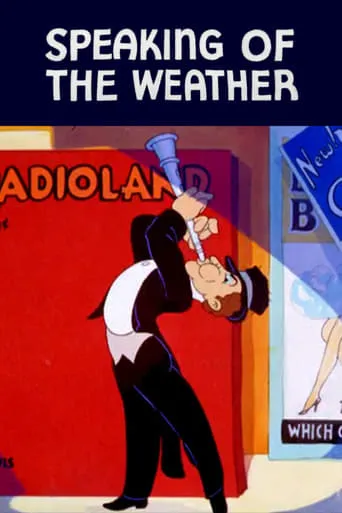 Speaking of the Weather movie poster - Rated 5.1/10