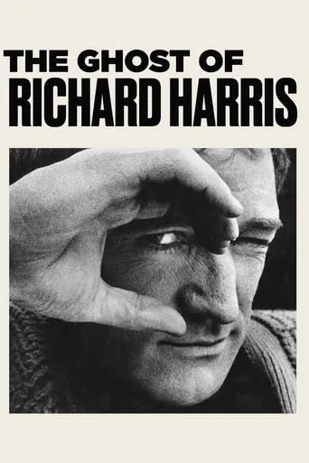The Ghost of Richard Harris movie poster - Rated 7.5/10