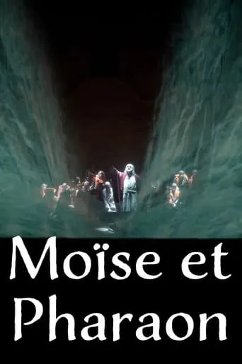 Rossini : Moïse et Pharaon - Festival d’Aix-en-Provence movie poster - Entertainment content