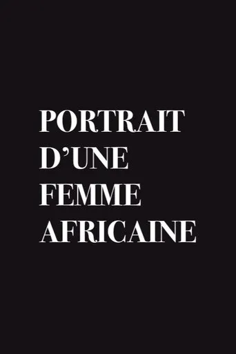 Portrait of an African Woman movie poster - Entertainment content