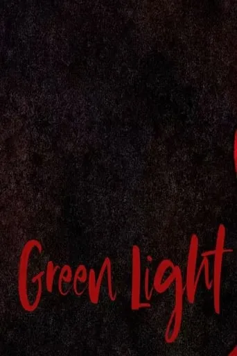 Green Light movie poster - Rated 1/10