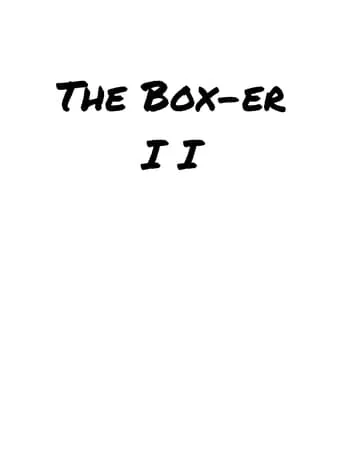 The Box-er II movie poster - Entertainment content