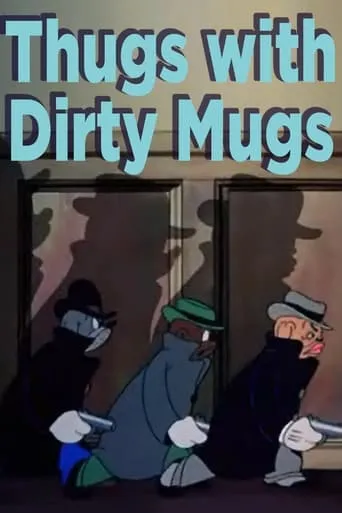 Thugs with Dirty Mugs movie poster - Rated 6.3/10