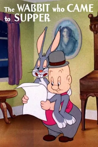 The Wabbit Who Came to Supper movie poster - Rated 7/10