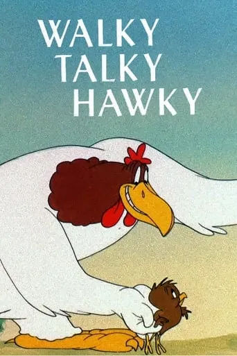 Walky Talky Hawky movie poster - Rated 7/10