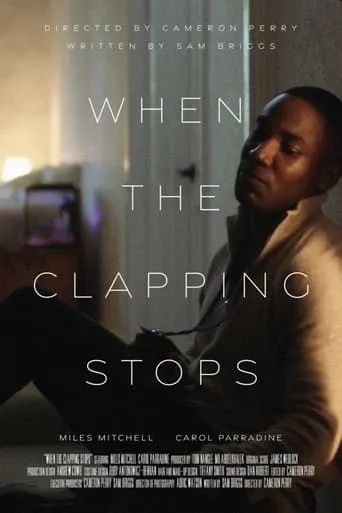 When The Clapping Stops movie poster - Entertainment content