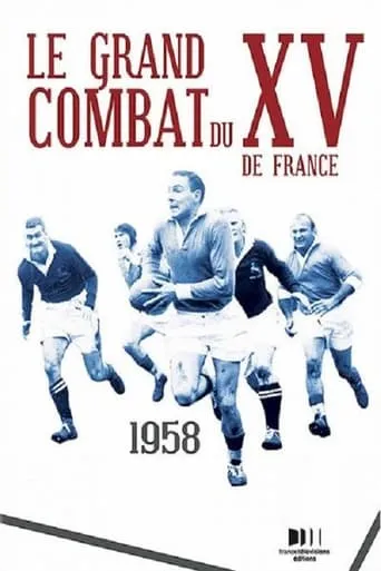 Le Grand Combat du XV de France movie poster - Entertainment content