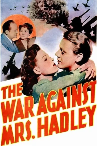 The War Against Mrs. Hadley movie poster - Rated 4.8/10
