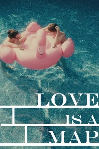 Love Is a Map movie poster - Rated 1/10