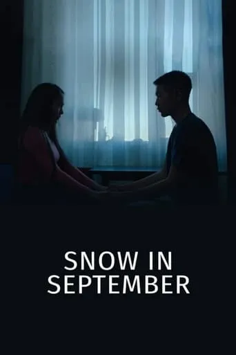 Snow In September movie poster - Rated 4.667/10