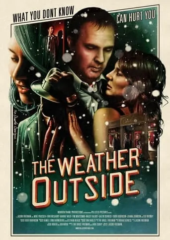 The Weather Outside movie poster - Entertainment content