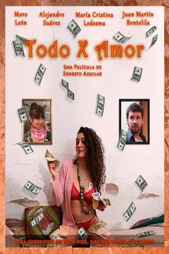 Todo por amor movie poster - Rated 8/10
