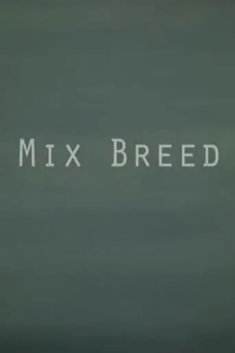 Mix Breed movie poster - Entertainment content