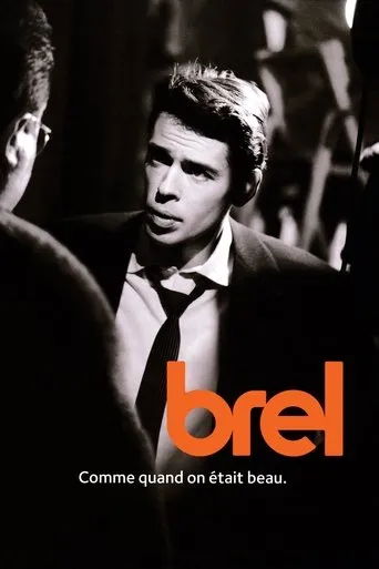 Jacques Brel - Comme quand on était beau movie poster - Rated 9/10