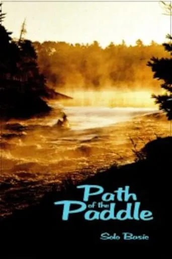 Path of the Paddle: Solo Basic movie poster - Entertainment content