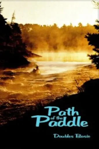 Path of the Paddle: Doubles Basic movie poster - Entertainment content