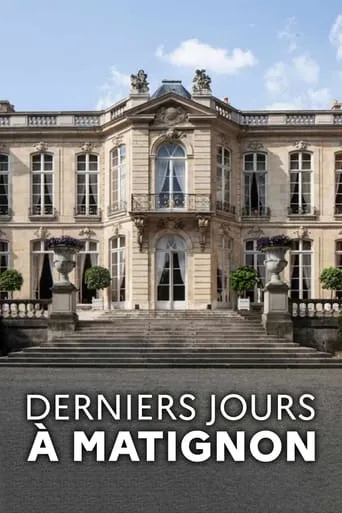 Derniers jours à Matignon movie poster - Rated 8/10