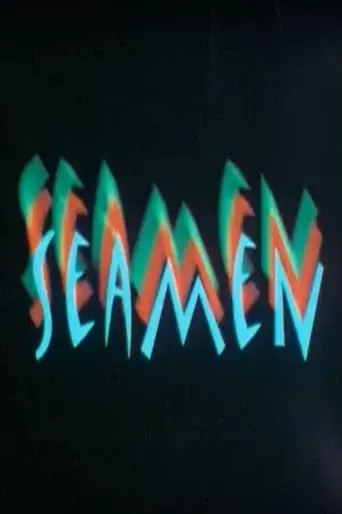 Seamen movie poster - Rated 1/10