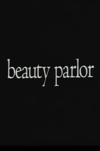Beauty Parlor movie poster - Rated 1/10