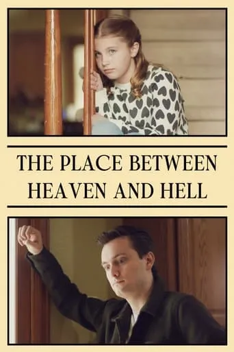 The Place between Heaven and Hell movie poster - Entertainment content
