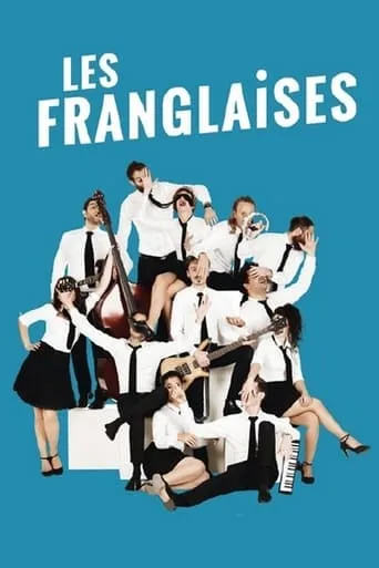 Les Franglaises movie poster - Entertainment content