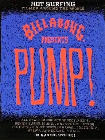 Pump! movie poster - Entertainment content