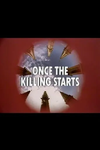 Once the Killing Starts movie poster - Rated 7/10