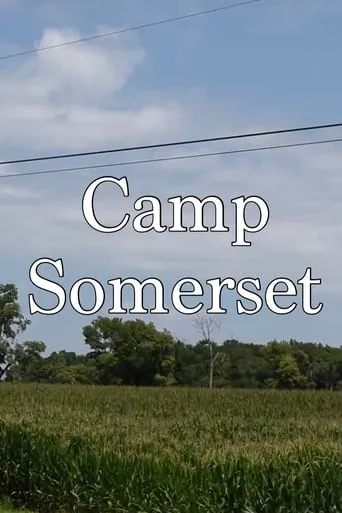 Camp Somerset movie poster - Entertainment content