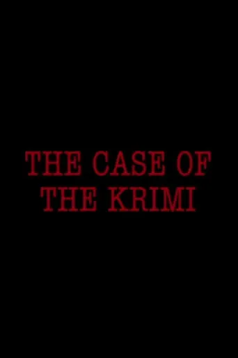 The Case of the Krimi movie poster - Entertainment content