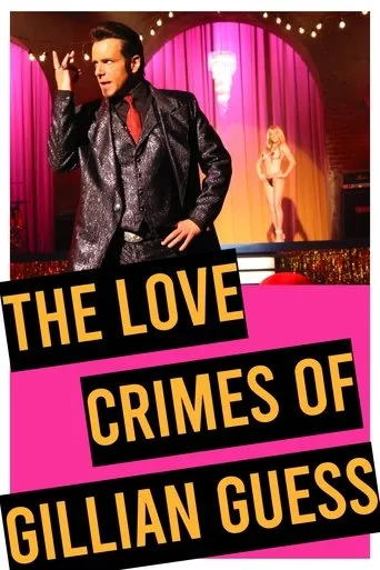 The love crimes of Gillian Guess movie poster - Rated 3/10